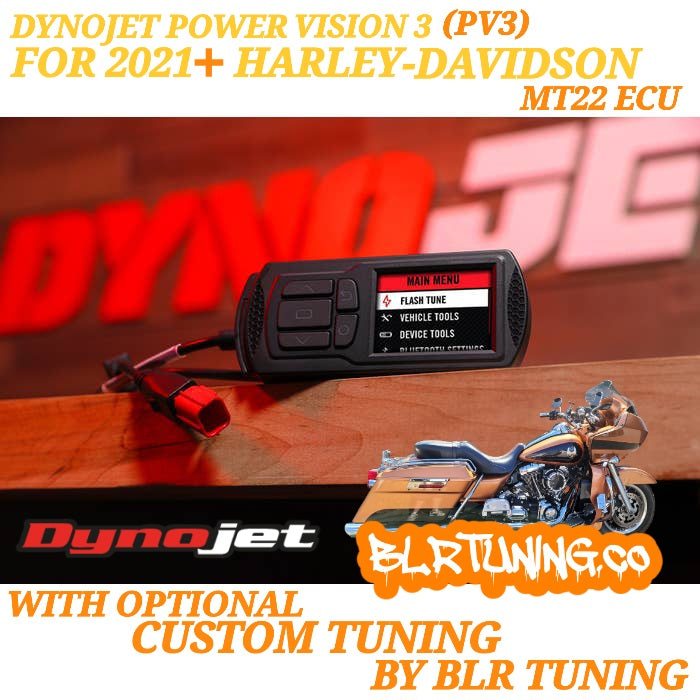 HARLEY DAVIDSON PV3-15-03 FOR 2021 - 2024 MT22 ECU BY DYNOJET WITH OPTIONAL CUSTOM TUNING BY BLR TUNING