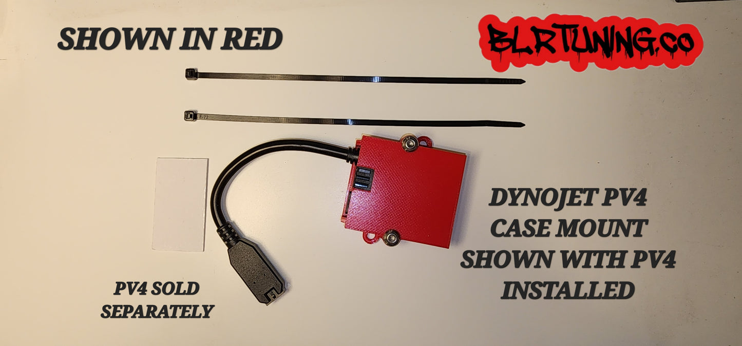 PV4 CASE MOUNT BY BLR TUNING FOR DYNOJET PV4