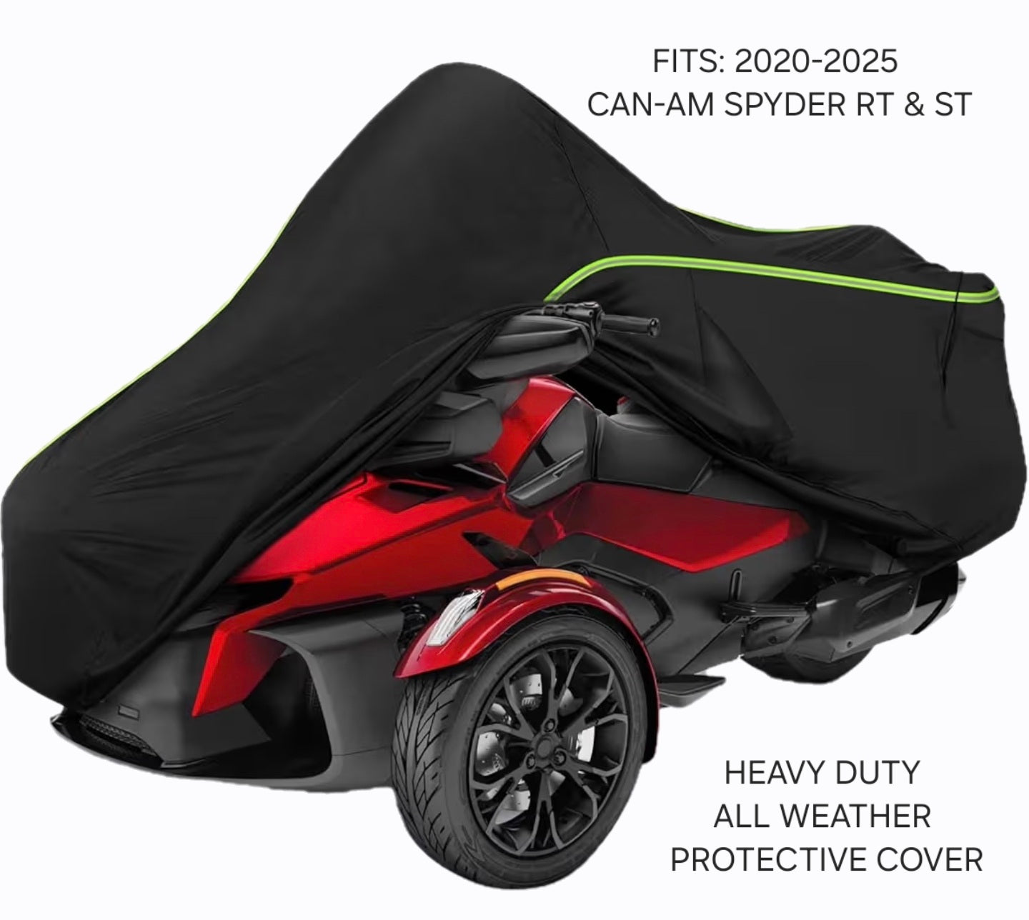 Can-Am Spyder RT - ST HEAVY DUTY ALL WEATHER OUTDOOR PROTECTIVE COVER FITS 2020 - 2025 MODELS