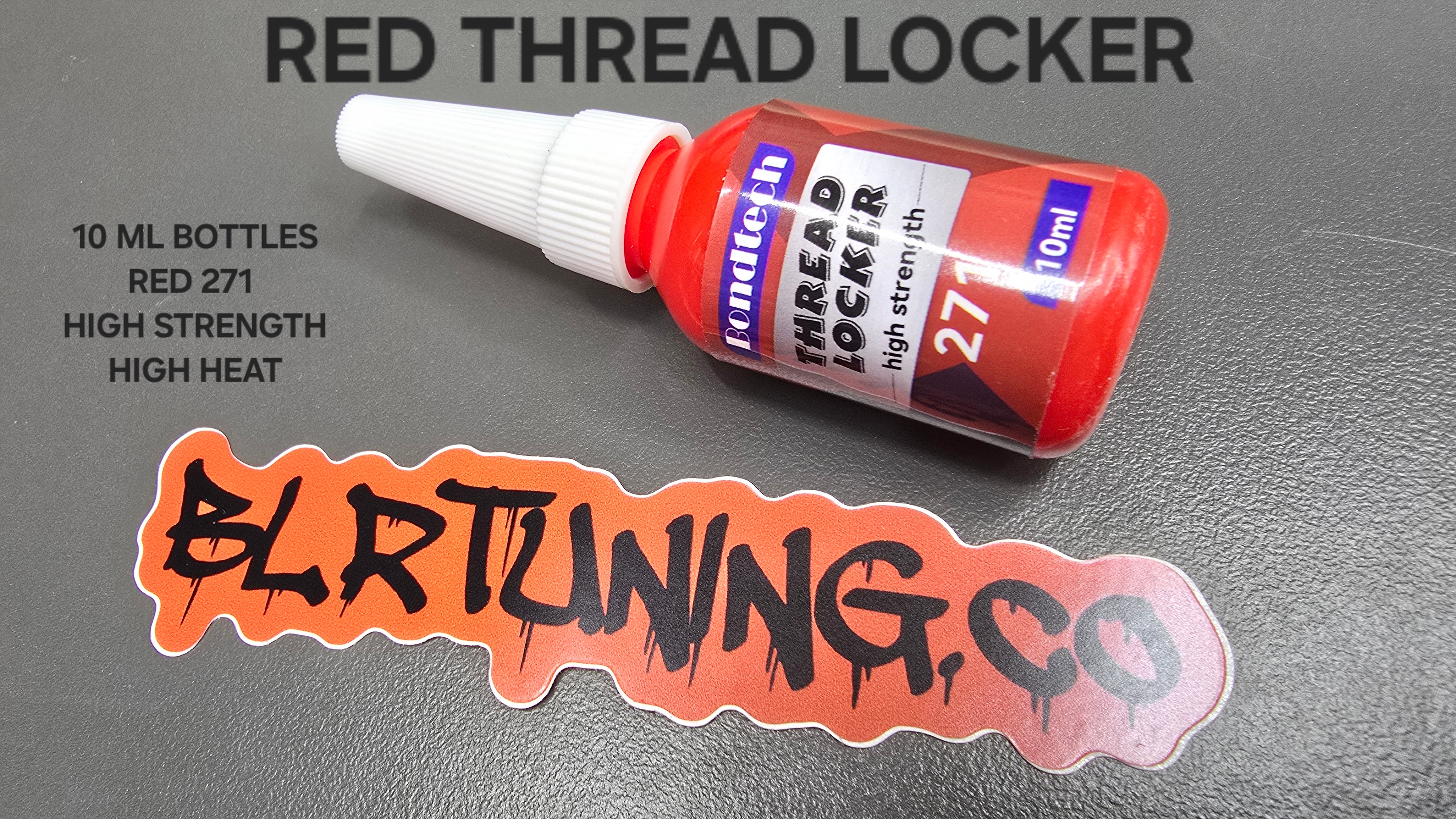 THREAD LOCKER RED 271 HIGH STRENGTH HIGH HEAT 10 ML BOTTLE