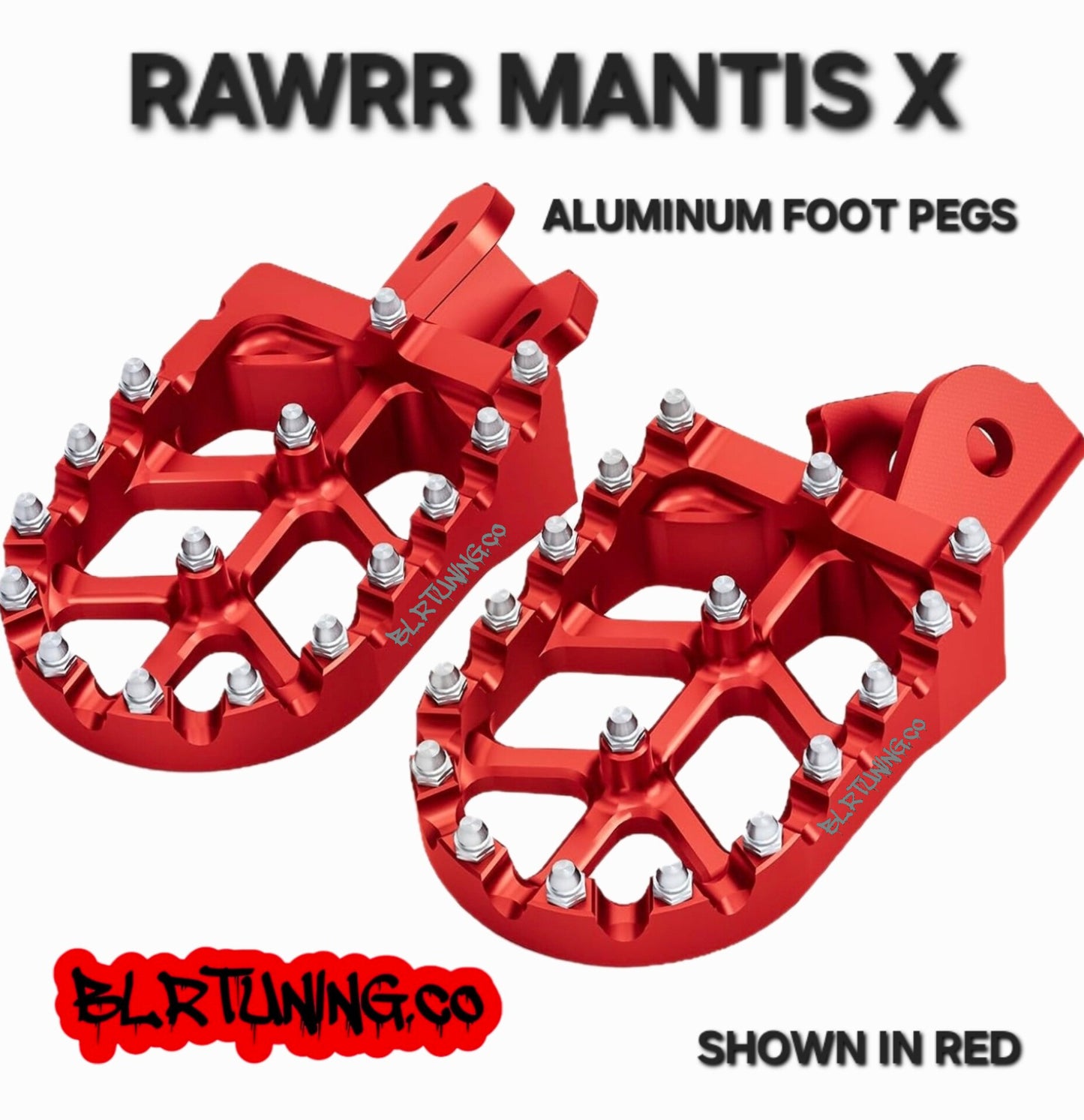 FOOT PEGS FOR RAWRR MANTIS X BILLET ALUMINUM WITH STAINLESS STEEL TEETH BY BLR TUNING