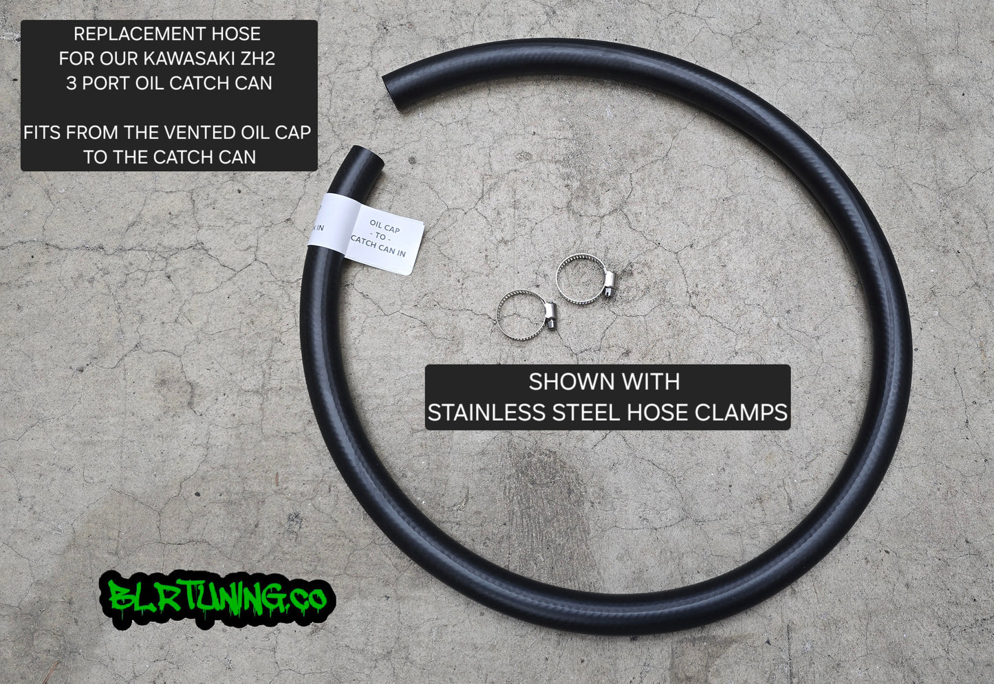 KAWASAKI ZH2 OIL CAP TO CATCH CAN REPLACEMENT HOSE - FITS BLR TUNING 3 PORT CATCH CAN